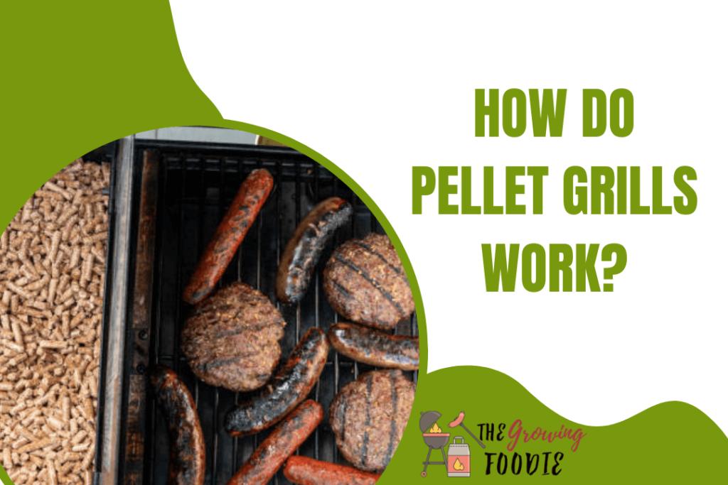 How Do Pellet Grills Work