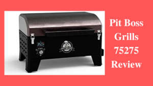 pit boss grills 75275 review