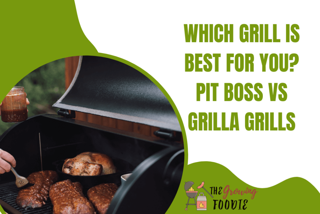 Which Grill is Best for You Pit Boss vs Grilla Grills